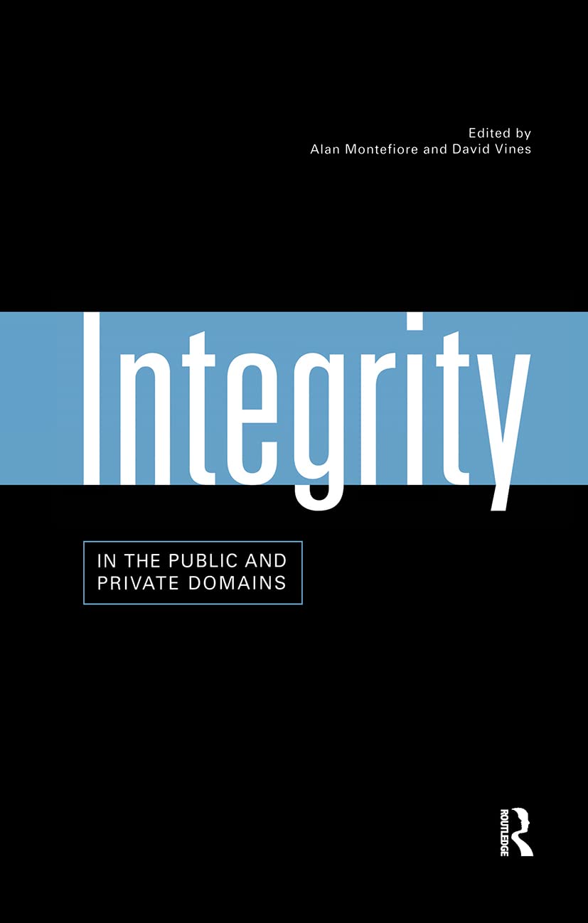 Integrity in the Public and Private Domains