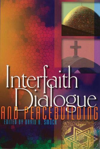 Interfaith Dialogue and Peacebuilding