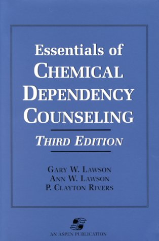 Essentials of Chemical Dependency Counseling