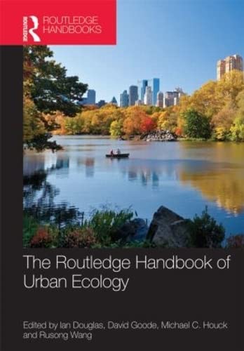 The Routledge Handbook of Urban Ecology (Routledge Handbooks)