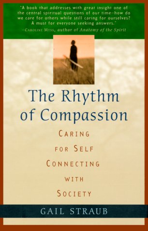 Rhythm of Compassion: Caring for Self, Connecting with Society
