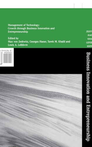 Management of Technology: Growth Through Business Innovation and Entrepreneurship