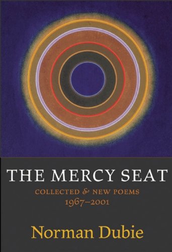 The Mercy Seat: Collected & New Poems, 1967-2000