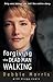 Forgiving the Dead Man Walking: Only One Woman Can Tell the Entire Story