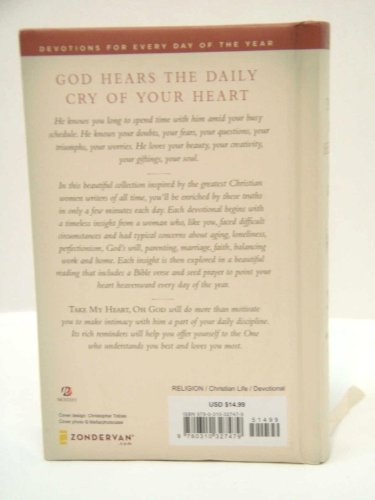 Take My Heart, Oh God: Riches from the Greatest Christian Women Writers of All Time