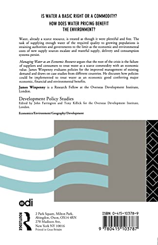 Managing Water as an Economic Resource (Development Policy Studies Series)
