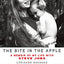 The Bite in the Apple: A Memoir of My Life with Steve Jobs