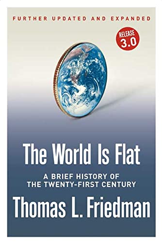 The World Is Flat [Further Updated and Expanded; Release 3.0