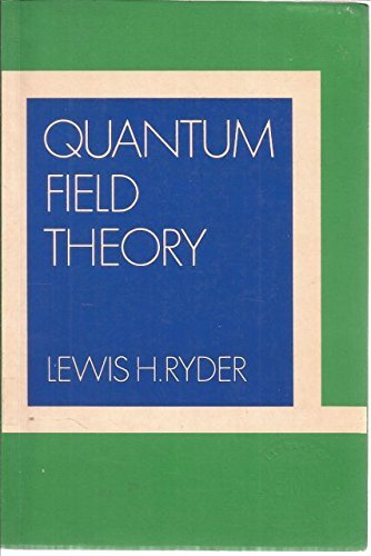 Quantum Field Theory by Ryder, L. H.