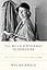 I'll Build a Stairway to Paradise: A Life of Bunny Mellon