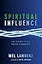 Spiritual Influence: The Hidden Power Behind Leadership