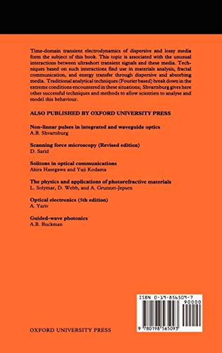 Time-domain Optics of Ultrashort Waveforms (Oxford Series in Optical and Imaging Sciences)