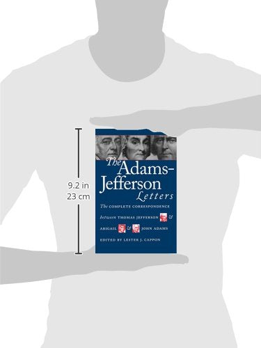 The Adams-Jefferson Letters: Complete Correspondence