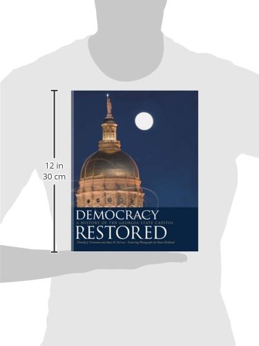 Democracy Restored: A History of the Georgia State Capitol