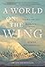 A World on the Wing: The Global Odyssey of Migratory Birds
