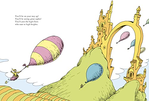 Oh, the Places You'll Go! by Dr. Seuss