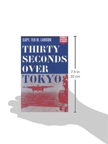 Thirty Seconds Over Tokyo (Aviation Classics)