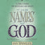 The Names of God: 52 Bible Studies for Individuals and Groups