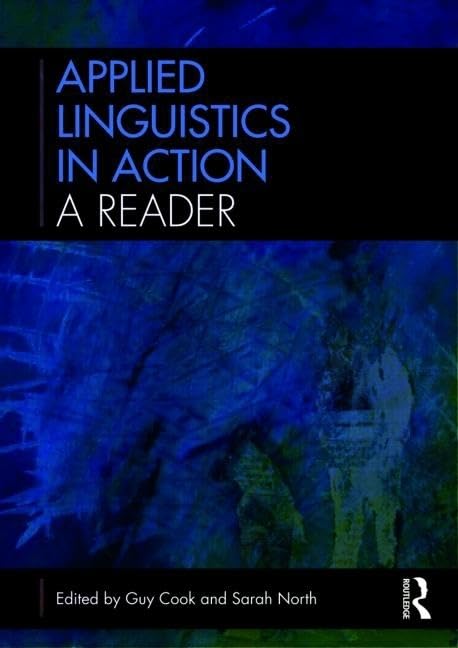 Applied Linguistics in Action: A Reader