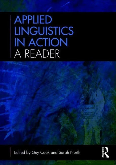 Applied Linguistics in Action: A Reader