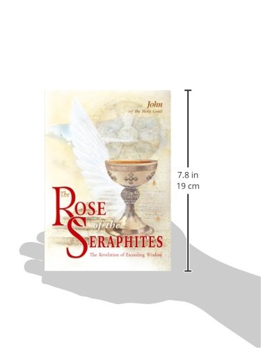 The Rose of the Seraphites: The Revelation of Exceeding Wisdom