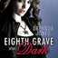 Eighth Grave After Dark