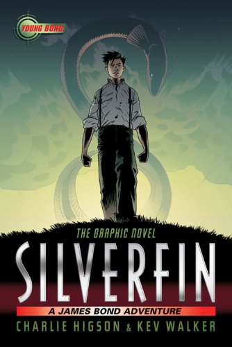 SilverFin: The Graphic Novel (A James Bond Adventure, 1)
