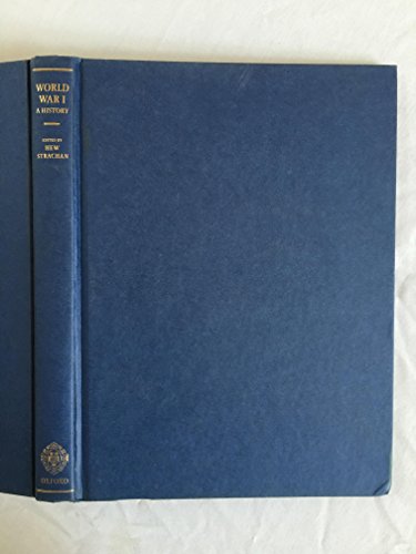 The Oxford Illustrated History of the First World War: New Edition