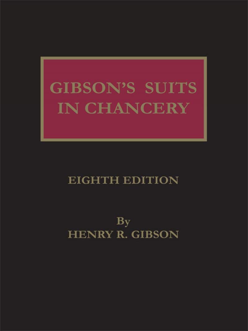 Gibson's Suits in Chancery