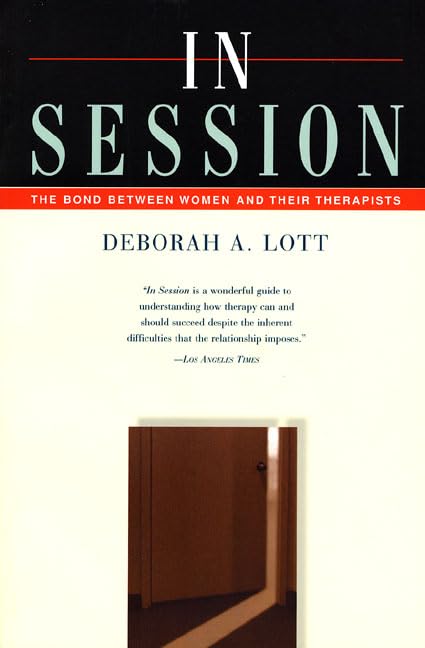 In Session: The Bond Between Women and Their Therapists