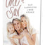 Cole and Sav: Our Surprising Love Story