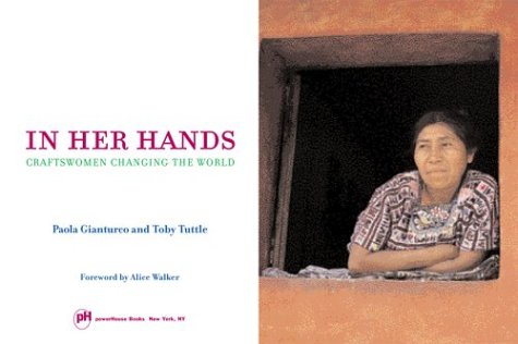 In Her Hands: Craftswomen Changing the World