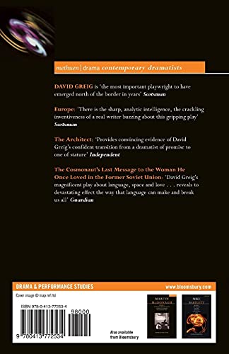 Greig Plays:1: Europe; The Architect; The Cosmonaut's Last Message... (Contemporary Dramatists)