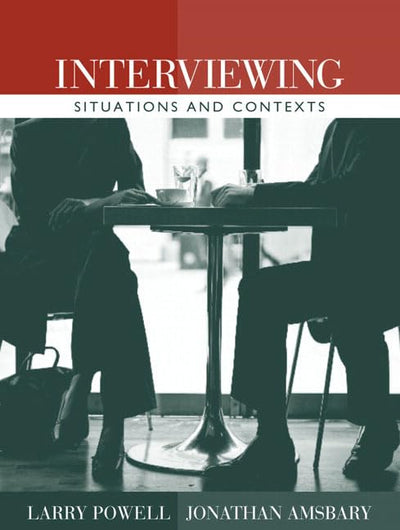 Interviewing: Situations and Contexts
