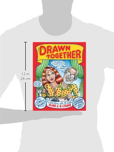 Drawn Together: The Collected Works of R. and A. Crumb