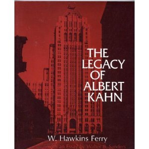 The Legacy of Albert Kahn (Great Lakes Books)