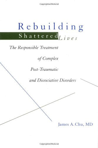 Rebuilding Shattered Lives: The Responsible Treatment of Com