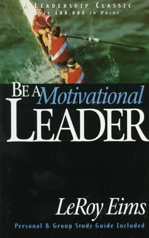 Be a Motivational Leader