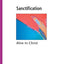 Sanctification: Alive in Christ (The People's Bible Teachings)