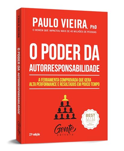 O Poder da Autorresponsabilidade - A ferramenta comprovada q
