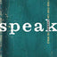 Speak: How Your Story Can Change the World