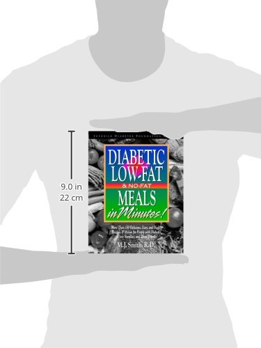 Diabetic Low-Fat and No-Fat Meals in Minutes by Smith, M. J