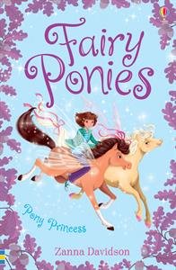 Pony Princess (Fairy Ponies) by Zanna Davidson