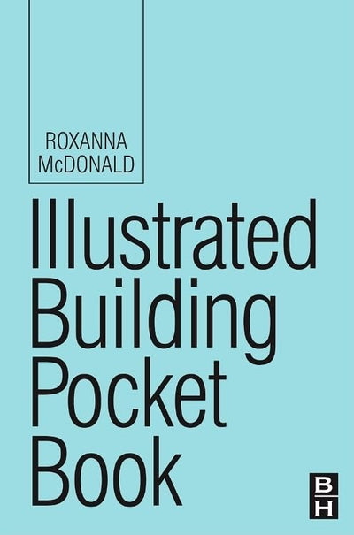 Illustrated Building Pocket Book (Routledge Pocket Books)