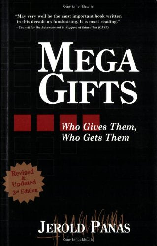 Mega Gifts: 2nd Edition, Revised & Updated by Jerold Panas