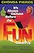 It's Always Darkest Before the Fun Comes Up: Humor and Heart for Life’s Darkest Passages
