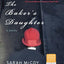 The Baker's Daughter: A Novel