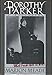 Dorothy Parker: What Fresh Hell Is This?