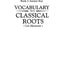 Vocabulary from Classical Roots Grade 5 SET -- Student Book, Test Booklet and Answer Key