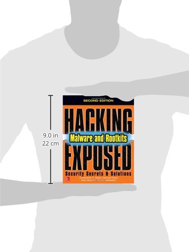 Hacking Exposed Malware & Rootkits: Security Secrets and Solutions, Second Edition